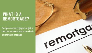 What Is A Remortgage